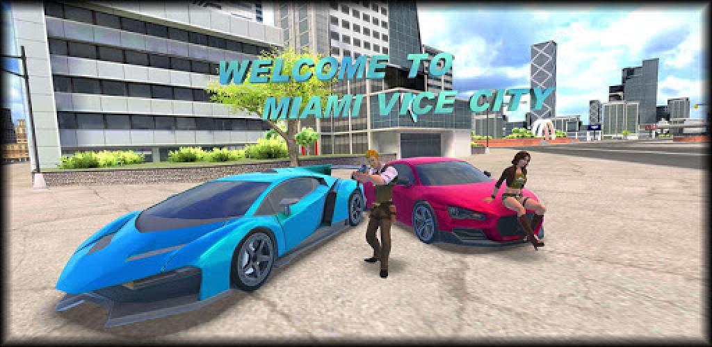 Background تحميل Crime City Miami Vice City APK – لعبة عالم الجريمة والعصابات في ميامي 